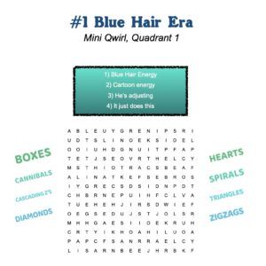 blue hair era qwirl puzzle about blue hair energy