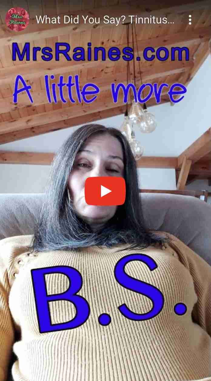 Mrs. Raines tinnitus funny comedy jokes